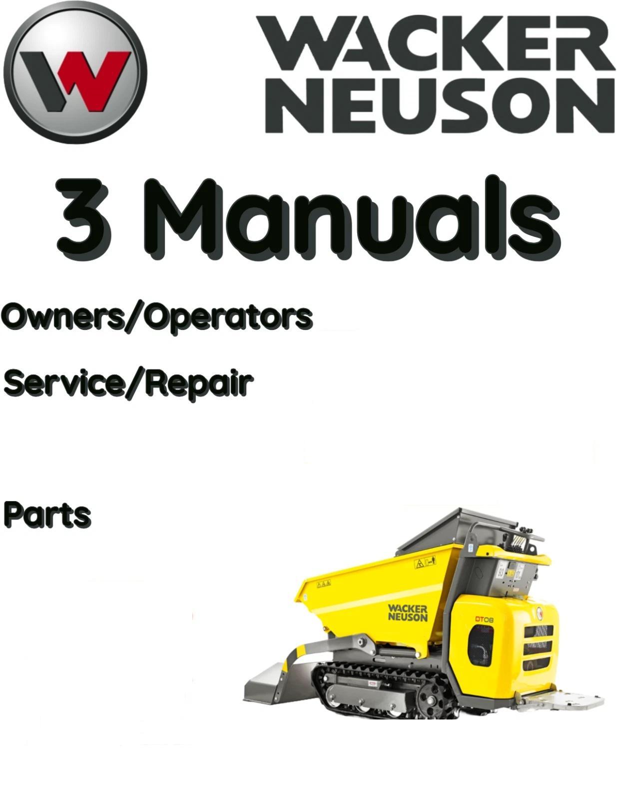 WACKER NEUSON DT25 DUMPER TRACKED OPERATORS SERVICE REPAIR PARTS MANUAL