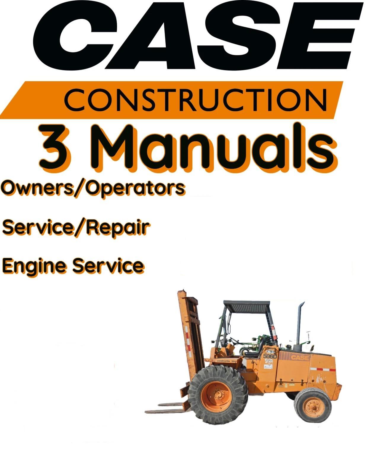 CASE 588H TIER 4B FORKLIFT MANUAL OPERATORS SERVICE ENGINE REPAIR SHOP