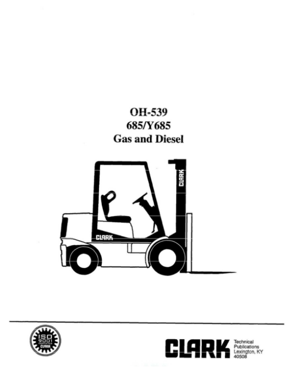 Clark C500-60, C500-70, C500-80, C500-S80, C500-90, C500-S100 Forklift Overhaul Manual Workshop Guide