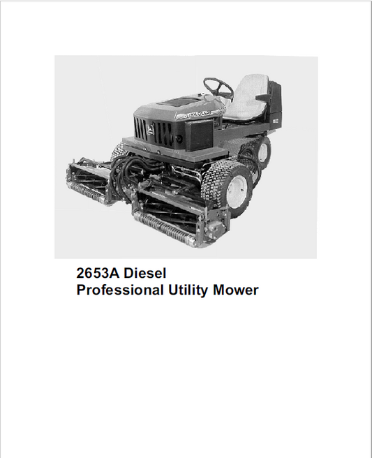 John Deere 2653, 2653A Utility Mower Repair Technical Manual Workshop Guide