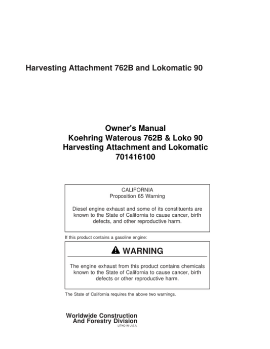 John Deere 762B Harvesting Heads Operator’s Manuals (701416100) Workshop Guide