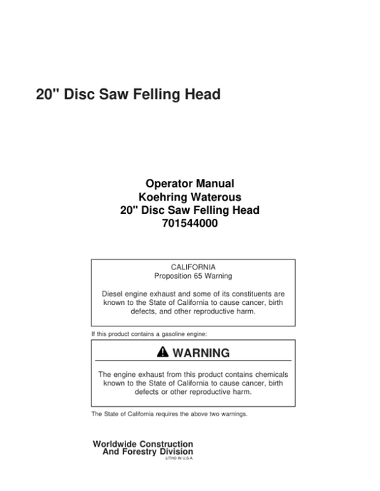 John Deere 20 INCH Stt Disc Saw Felling Heads Operator’s Manuals (701544000) Workshop Guide