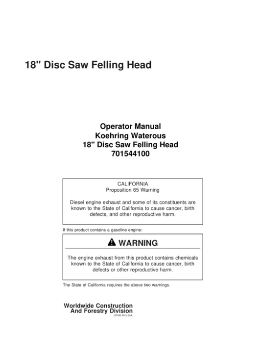 John Deere 18 INCH Stt Disc Saw Felling Heads Operator’s Manuals (701544100) Workshop Guide