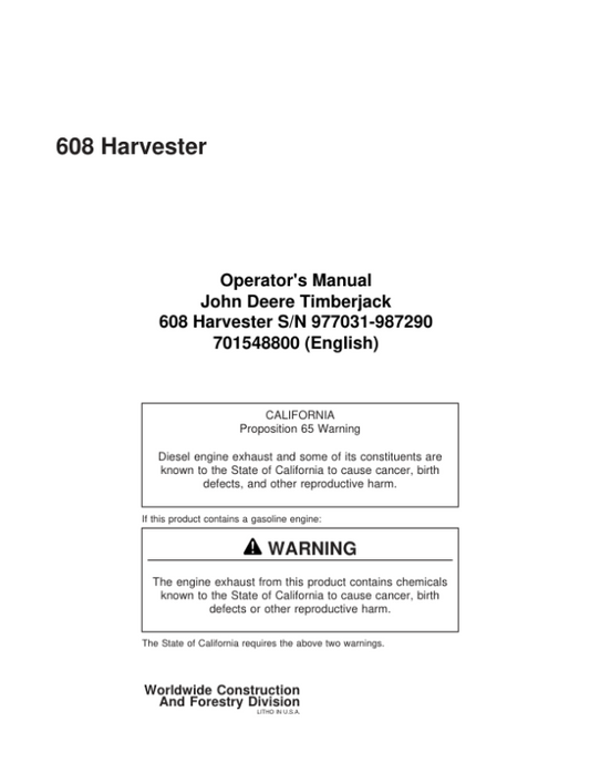 John Deere 608 Tracked Feller Bunchers Operator’s Manuals (701548800) Workshop Guide