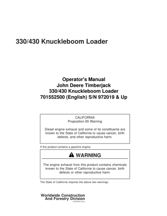 John Deere 330, 430 Knuckleboom Loader Operator’s Manuals (701552500) Workshop Guide