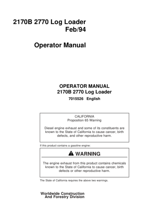 John Deere 2170B, 2770 Knuckleboom Loader Operator’s Manuals (7015526) Workshop Guide