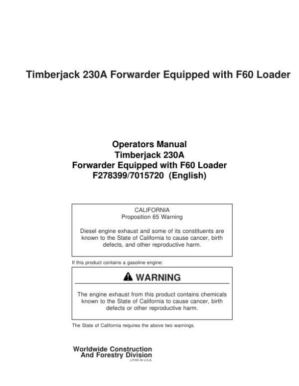 John Deere 230 Forwarders Operator’s Manuals (7015720) Workshop Guide