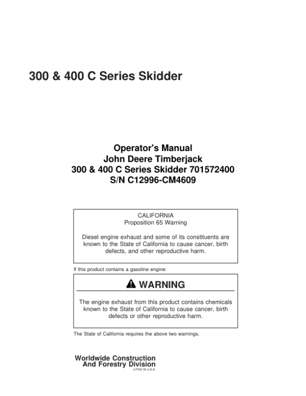 John Deere 300C, 400C, 380C, 450C, 480C Skidders Operator’s Manuals (701572400) Workshop Guide