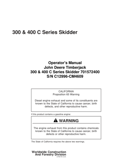John Deere 300C, 400C, 380C, 450C, 480C Skidders Operator’s Manuals (701572400) Workshop Guide