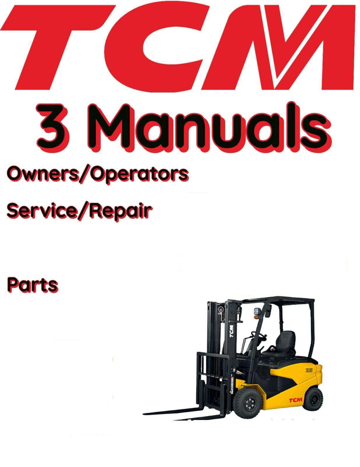 TCM FCB25-7S FORKLIFT OPERATOR OWNER SERVICE REPAIR SHOP PARTS MANUAL
