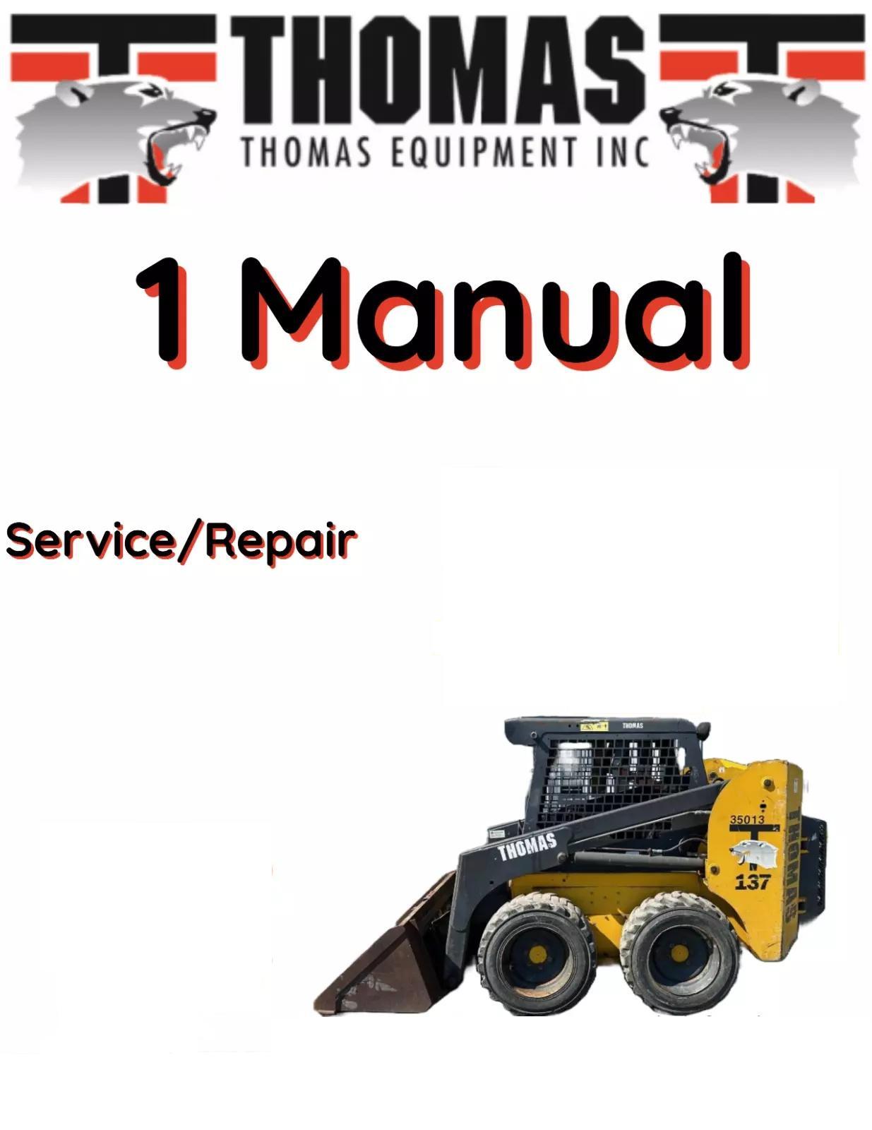 THOMAS T133S SKID STEER LOADER MANUAL SERVICE REPAIR SHOP  S