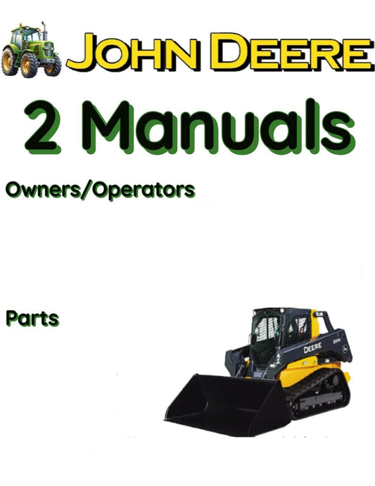 JOHN DEERE 333G SKID STEER LOADER OPERATORS OWNERS PARTS MANUAL   FILE