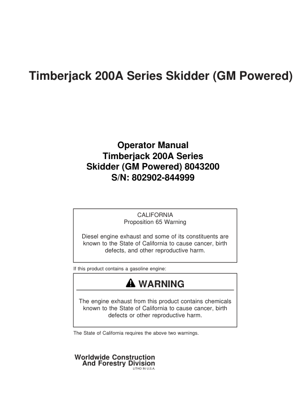 John Deere 200A Skidders Operator’s Manuals (8043200) Workshop Guide