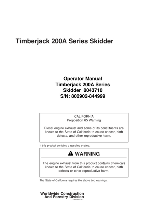 John Deere 200A Skidders Operator’s Manuals (8043710) Workshop Guide