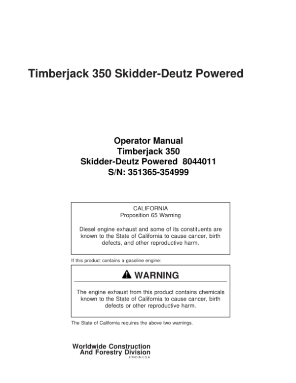 John Deere 350 Skidders Operator’s Manuals (8044011) Workshop Guide