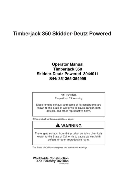 John Deere 350 Skidders Operator’s Manuals (8044011) Workshop Guide