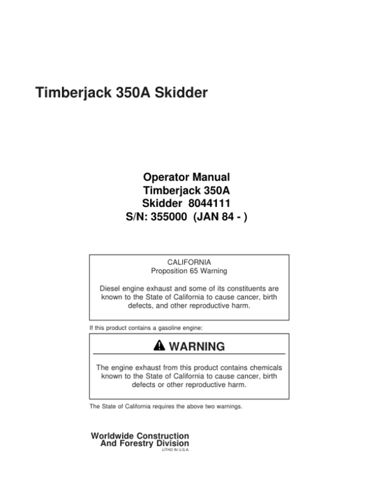 John Deere 350 Skidders Operator’s Manuals (8044111) Workshop Guide