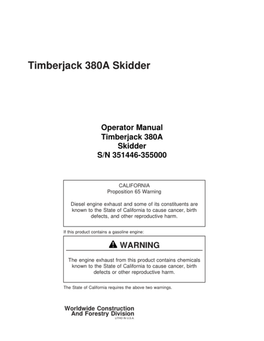 John Deere 380A Skidders Operator’s Manuals (8044511) Workshop Guide