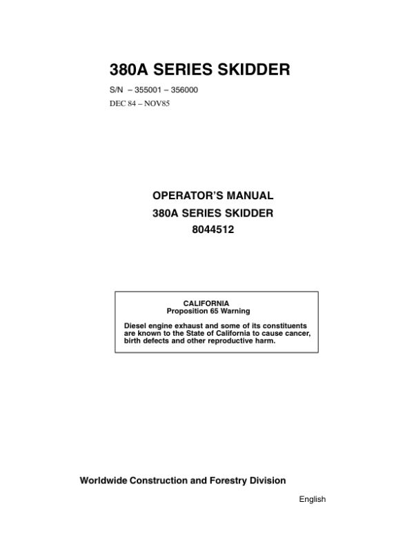 John Deere 380A Skidders Operator’s Manuals (8044512) Workshop Guide