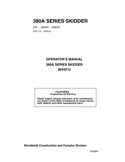 John Deere 380A Skidders Operator’s Manuals (8044512) Workshop Guide