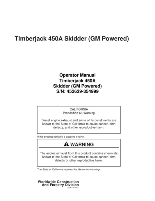 John Deere 450A Skidders Operator’s Manuals (8044711) Workshop Guide