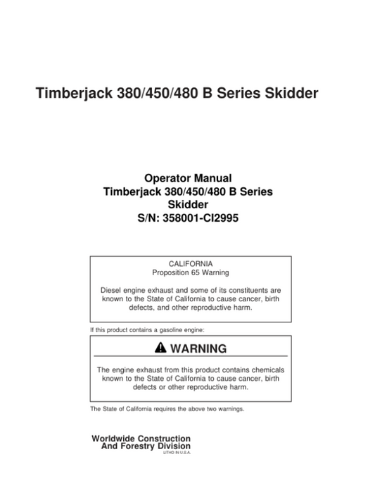 John Deere 380B, 450B, 480B Skidders Operator’s Manuals (8044812) Workshop Guide