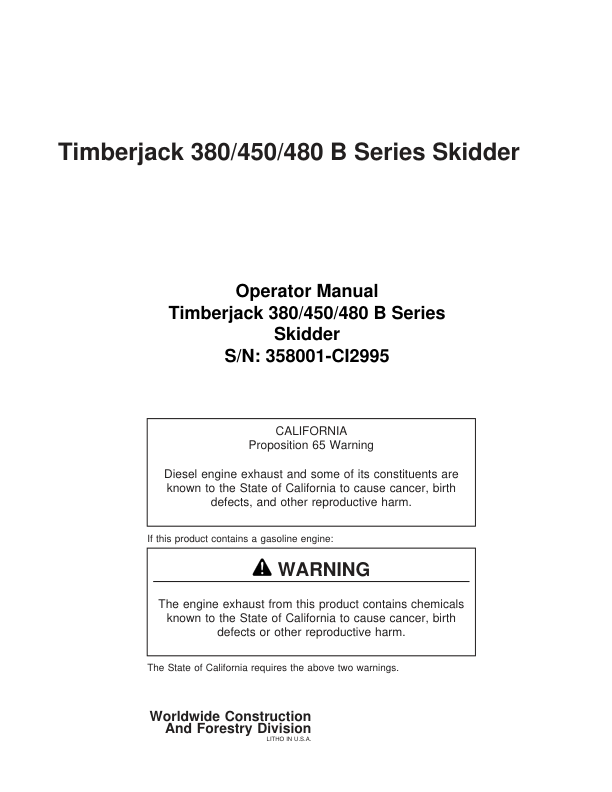 John Deere 380B, 450B, 480B Skidders Operator’s Manuals (8044812) Workshop Guide