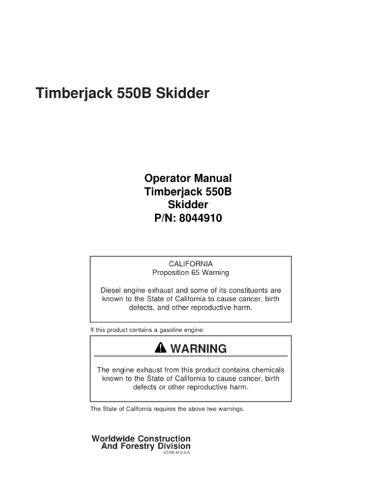 John Deere 550B Skidders Operator’s Manuals (8044910) Workshop Guide