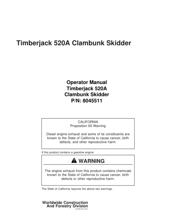 John Deere 520A Clambunk Operator’s Manuals (8045511) Workshop Guide