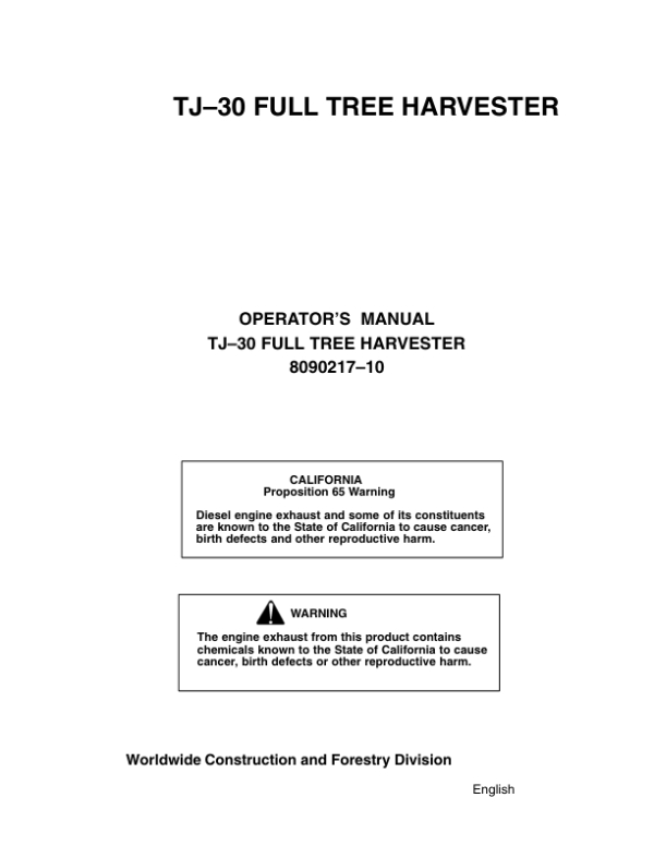John Deere TJ30 Harvester Operator’s Manuals (8090217) Workshop Guide