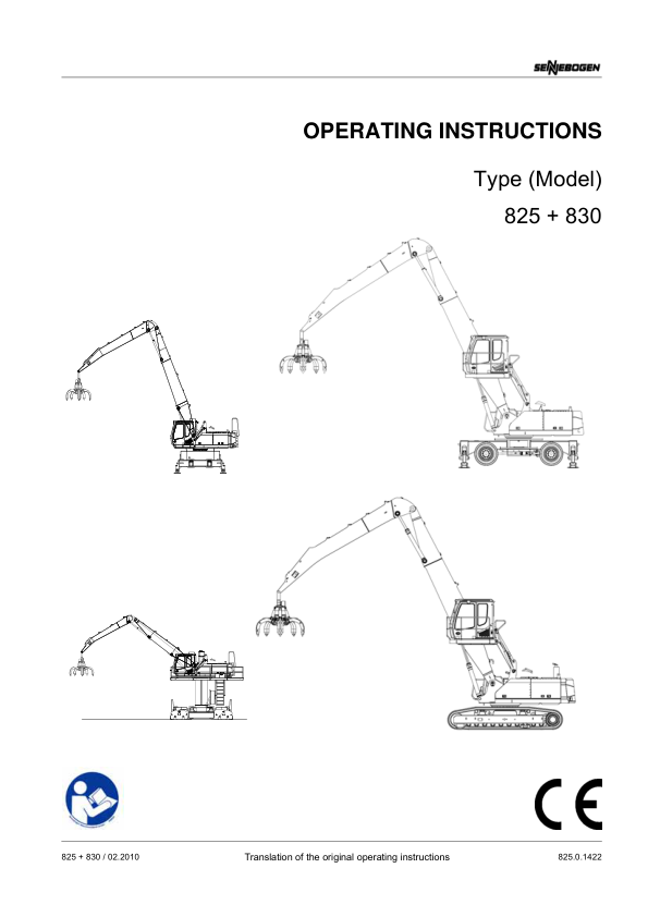 Sennebogen 825.0.1422 Operators, Maintenance and Parts Manual Workshop Guide
