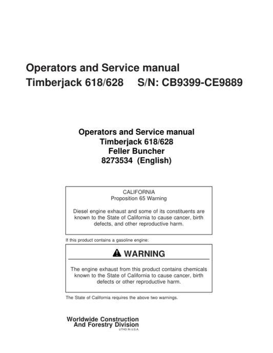 John Deere 618, 628 Tracked Feller Bunchers Operator’s Manuals (8273534) Workshop Guide