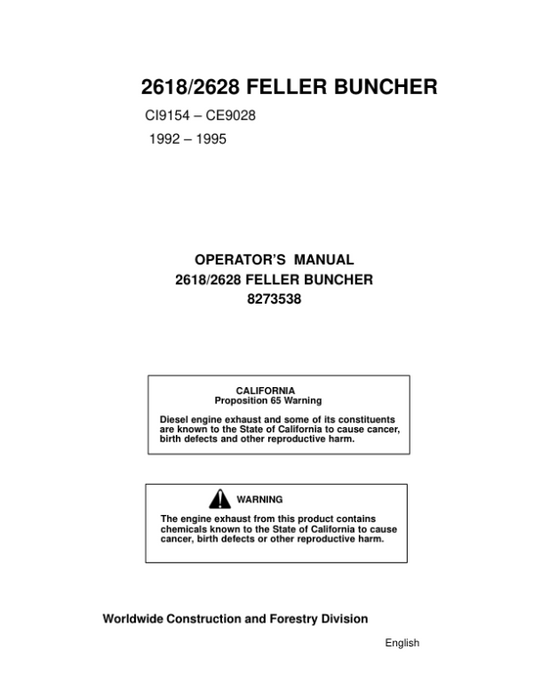 John Deere 2618, 2628 Tracked Feller Bunchers Operator’s Manuals (8273538) Workshop Guide