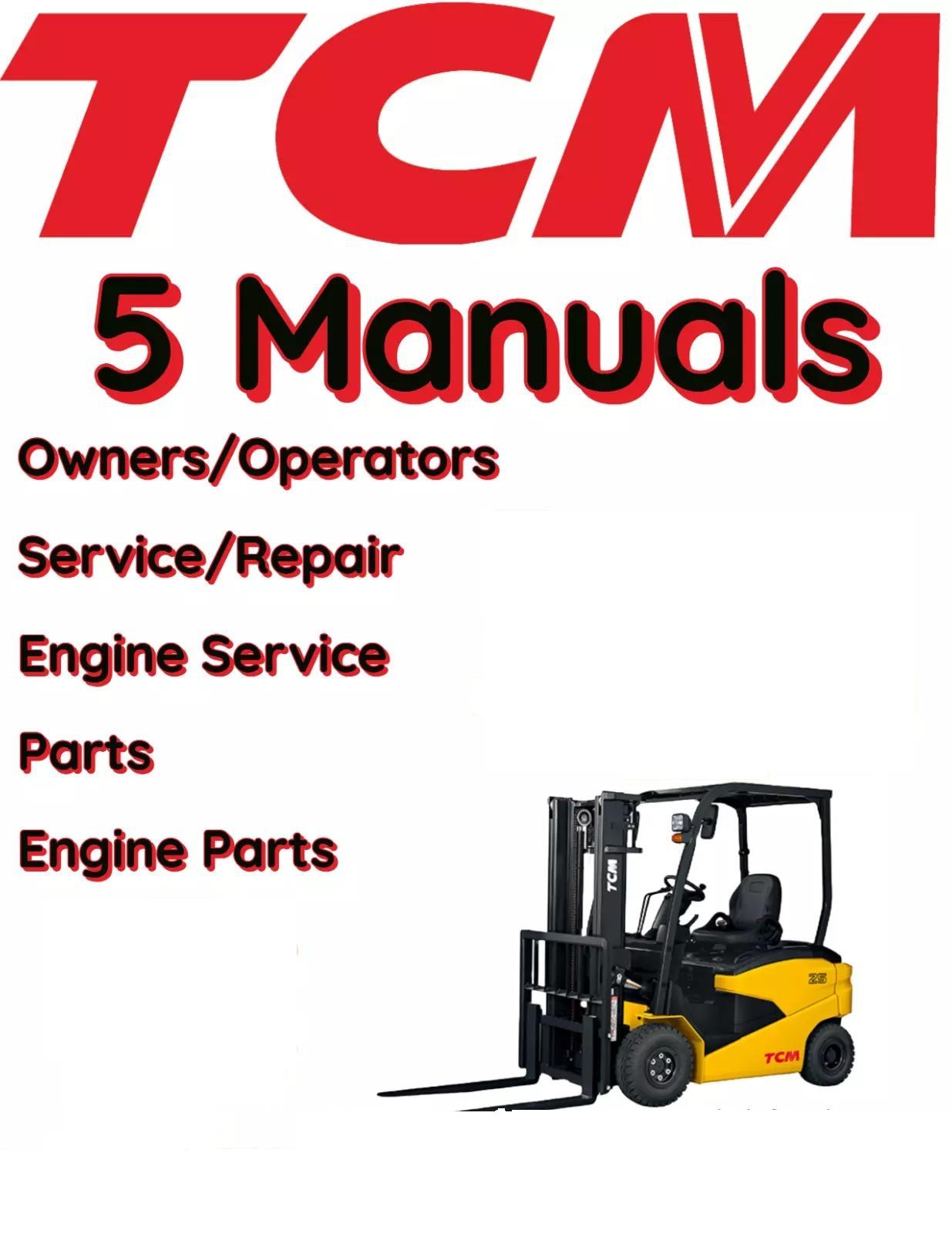 TCM FHG20T3 FORKLIFT OWNERS SERVICE ENGINE SHOP REPAIR PARTS MANUAL