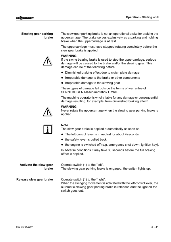 Sennebogen 850.0.227 Operators, Maintenance and Parts Manual Workshop Guide