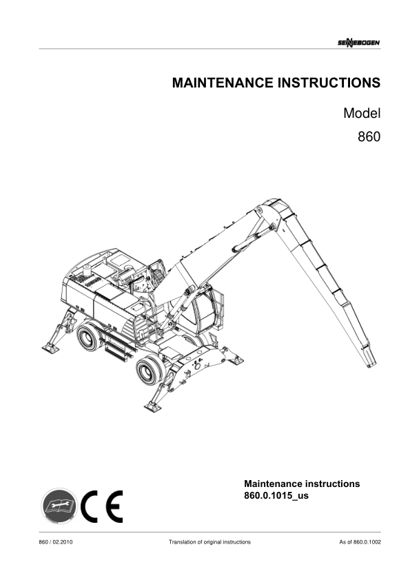 Sennebogen 860.0.1015 Operators, Maintenance and Parts Manual Workshop Guide