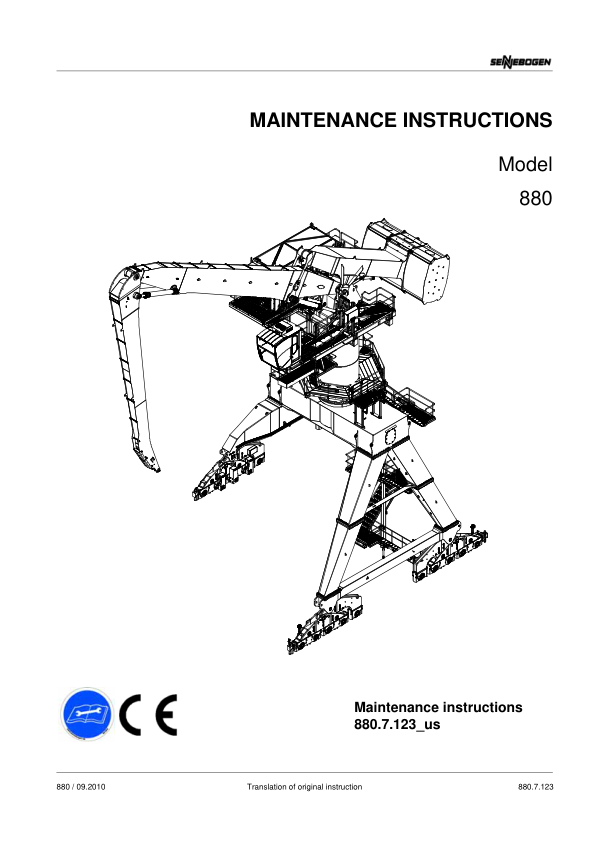 Sennebogen 880.7.123 Operators, Maintenance and Parts Manual Workshop Guide