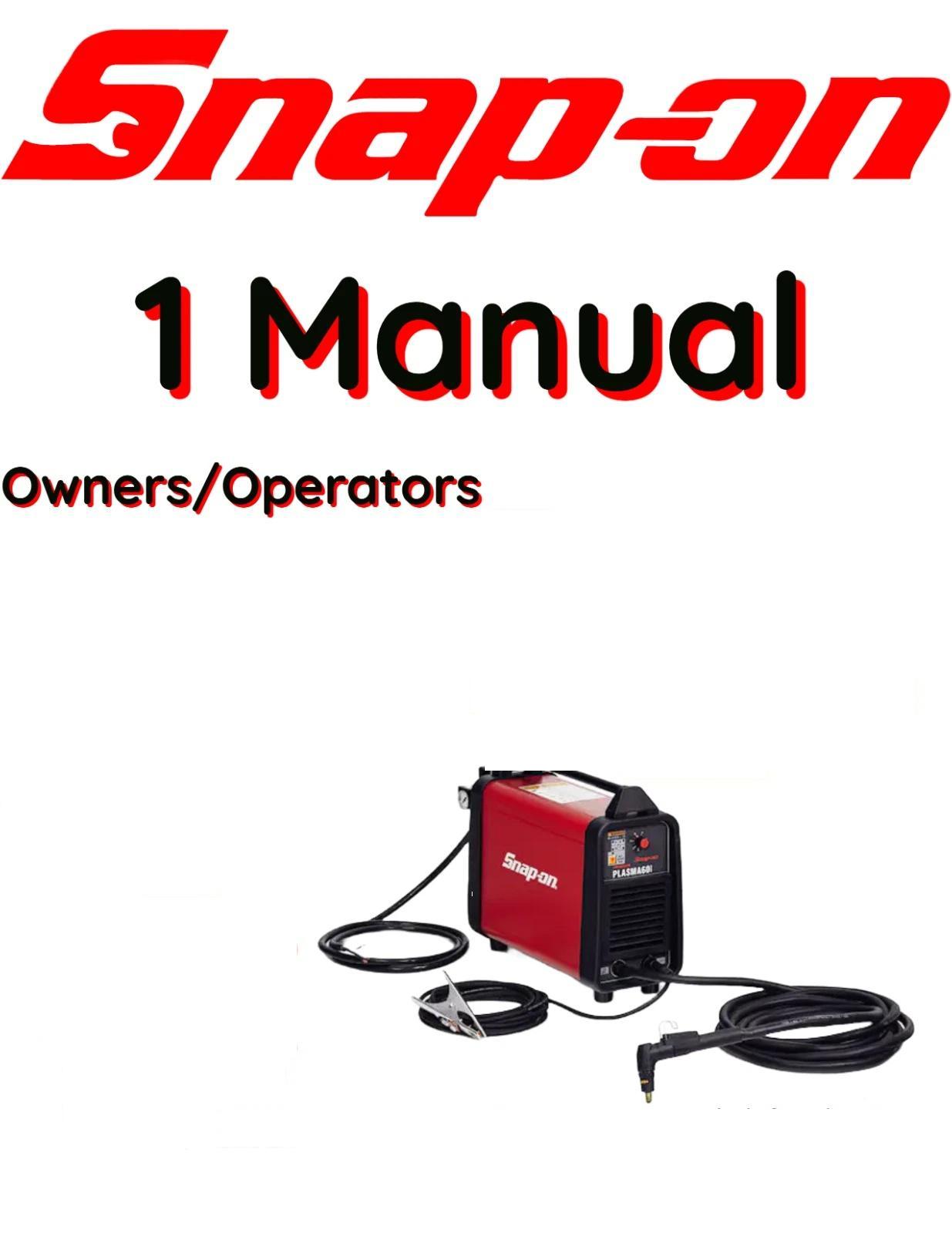 SNAP-ON PLASMA25 PLASMA CUTTER OPERATORS OWNERS MANUAL