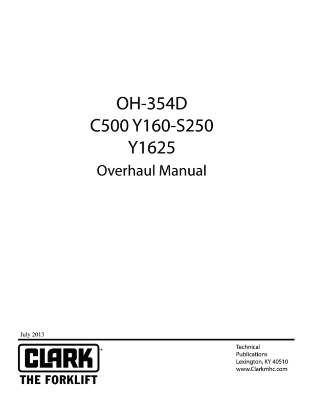 Clark C500-Y160, C500-Y180, C500-S250 Forklift Overhaul Manual Workshop Guide