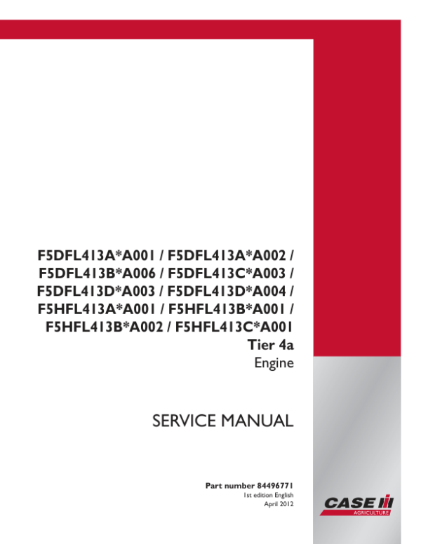CNH F5DFL413 & F5HFL413 Tier 4A Engine Repair Manual Workshop Guide
