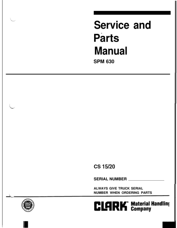 Clark CS15, CS20 Walkie Stacker Parts and Service Manual Workshop Guide