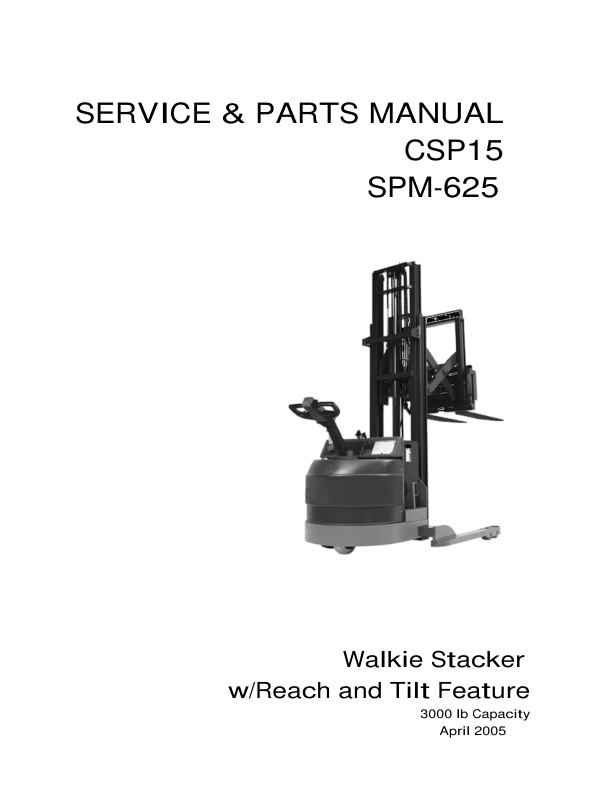 Clark CSP15 Walkie Stacker Parts and Service Manual Workshop Guide