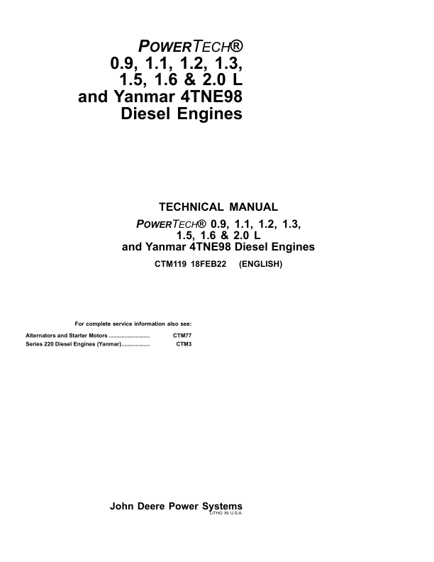 John Deere PowerTech 0.9, 1.1, 1.2, 1.3, 1.5, 1.6, 2.0L and Yanmar 4TNE98 Engines Component Technical Manual (CTM119) Workshop Guide