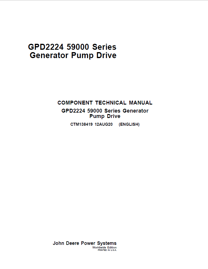 John Deere GPD2224 (59000 Series) Generator Pump Driver Manual (CTM138419) Workshop Guide