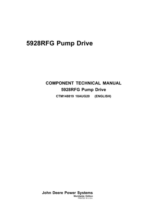 John Deere 5928RFG Pump Drive Component Technical Manual (CTM148819) Workshop Guide