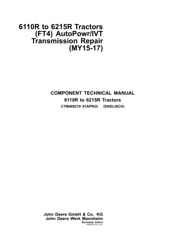 John Deere AutoPowr/IVT Transmission Component Technical Manual (CTM408219) Workshop Guide