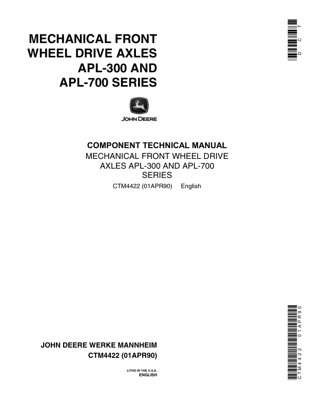 John Deere APL-300, APL-700 Axles Component Technical Manual (CTM4422) Workshop Guide