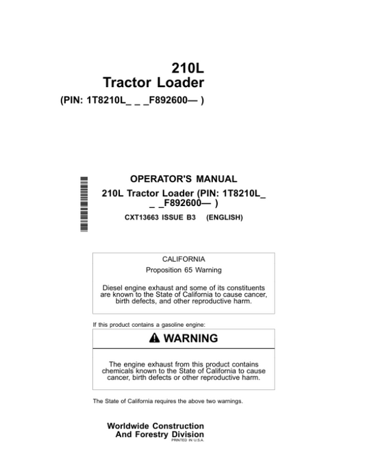 John Deere 210L Tractor Loader Operator’s Manuals (CXT13663) Workshop Guide
