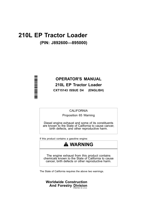 John Deere 210L EP Tractor Loader Operator’s Manuals (CXT15143) Workshop Guide