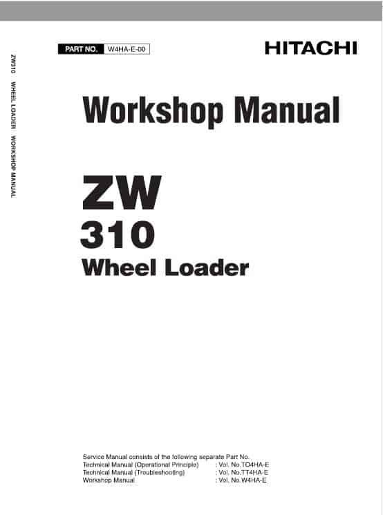 Hitachi ZW310 Wheel Loader Service Repair Manual Workshop Guide